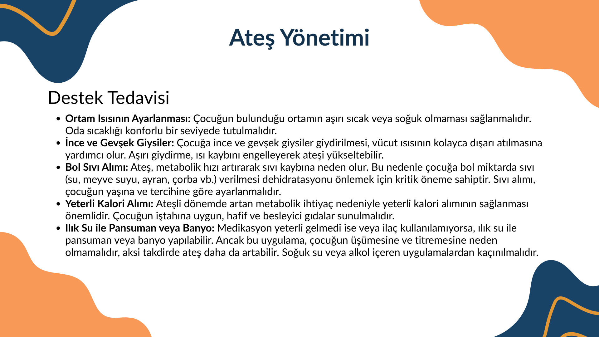 Ateş ve Ateş Düşürücü İlaçlar