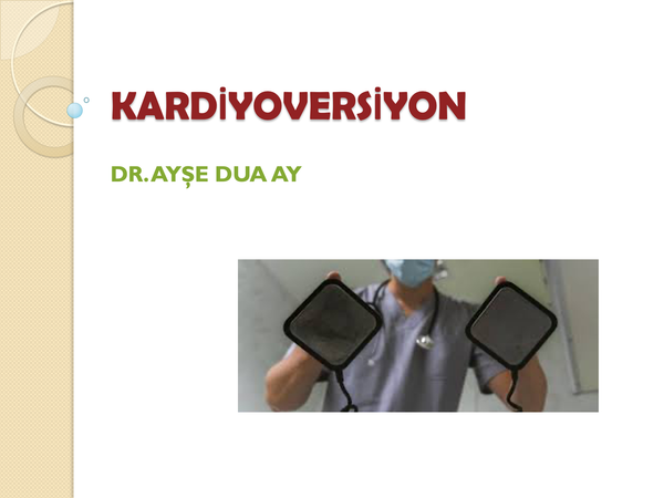 Kardiyoversiyon